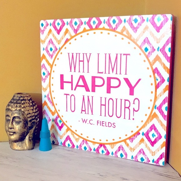 “Why Limit Happy To An Hour?” Happy Hour Sign Bar Topper Kitchen Decor BBQ Party - Picture 2 of 5